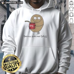Funny 'Good Beans Give Me Gas' meme hoodie design featuring bold text, perfect for humor-loving bean enthusiasts.