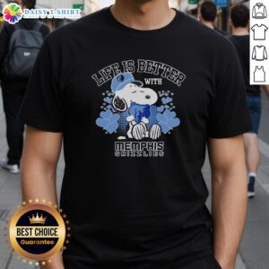 Nice Snoopy holding Memphis Grizzlies logo on 'Life Is Better With Memphis Grizzlies' T-shirt, showcasing team spirit.