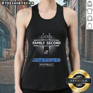 Official Kansas Jayhawks 'God First, Family Second, Then Jayhawks' football tank top for fans and supporters.