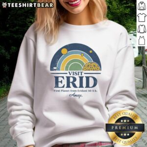 Official Visit Erid Colony Sweatshirt featuring a stylish design, perfect for fans of sci-fi apparel and space exploration.