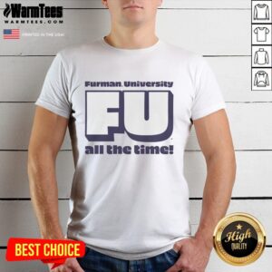 Premium Furman University All The Time T-Shirt in green, showcasing a stylish design for proud Furman fans.