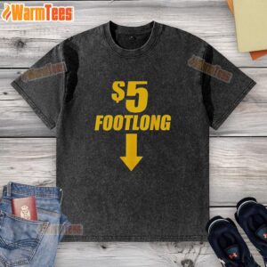 Alt Text: Good 5 Footlong Below Here washed t-shirt displayed on a hanger, featuring a trendy design and vibrant colors.