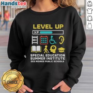 Official Level Up Special Education Summer Institute Des Moines Public Schools T-Shirt - Image 5