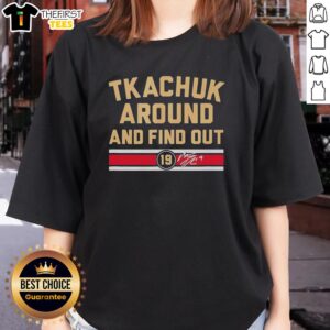 Premium Matthew Tkachuk Around And Find Out Florida Panthers Hockey signature ladies tee in stylish design.