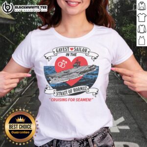 Original Gayest Sailor in the Strait of Hormuz Ladies Tee featuring vibrant colors and a playful design for pride.