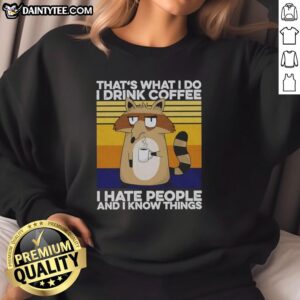 Good Grumpy Raccoon sweatshirt design featuring a cute raccoon drinking coffee with a humorous slogan.