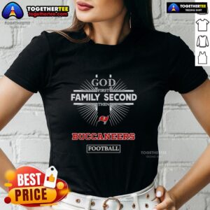 Premium Tampa Bay Buccaneers God First Family Second Tee for ladies, featuring vibrant team colors and stylish design.