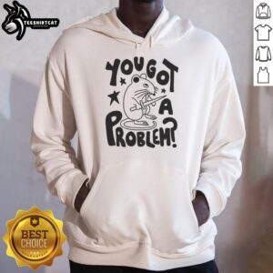 Hot You Got A Problem Mouse T-Shirt - Image 2