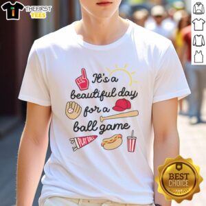 Alt Text: Top It's A Beautiful Day For A Ball Game T-Shirt featuring vibrant graphics and a comfortable fit for baseball fans.
