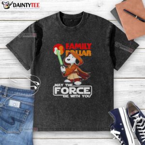 Alt Text: Cute Snoopy Family Dollar T-Shirt featuring May The Force Be With You design, perfect for fans and casual wear.