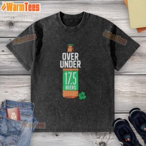 Hot St. Paddy's Over Under 17.5 Beers washed t-shirt featuring a fun Irish-themed graphic for St. Patrick's Day celebrations.