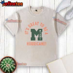 Vintage washed Miami Hurricane t-shirt featuring 'Good It's Great To Be A Miami Hurricane' slogan in bold colors.