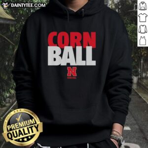 Good Corn Ball 2026 Nebraska Cornhuskers basketball hoodie featuring vibrant team colors and logo for fans.