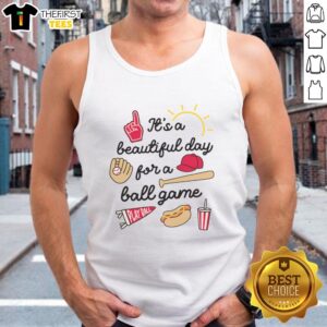 Top It's A Beautiful Day For A Ball Game Tank Top featuring a vibrant baseball-themed design, perfect for sunny days.