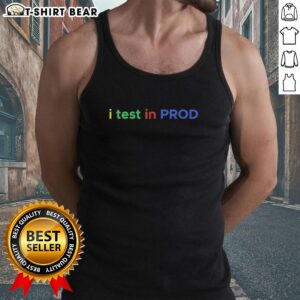 Top I Test In Prod Coding Tank Top in a vibrant design, perfect for developers and coding enthusiasts.