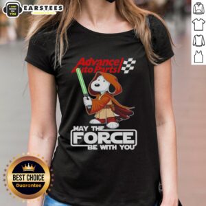Cute Snoopy Advance Auto Parts 'May The Force Be With You' ladies tee featuring a playful design and vibrant colors.