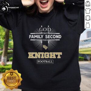 Premium UCF Knight God First Family Second Then Knight Football T-Shirt - Image 5