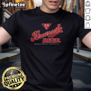 Alt Text: Top Brownsville Beer T-Shirt featuring iconic designs from Brownsville, PA, perfect for beer lovers and locals.