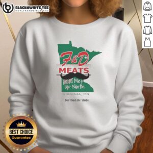 Awesome FD Meats sweatshirt featuring a cozy design, perfect for meat lovers in North Virginia, MN.