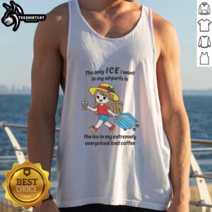 Original tank top featuring a humorous slogan about iced coffee for airport travelers, perfect for summer wear.