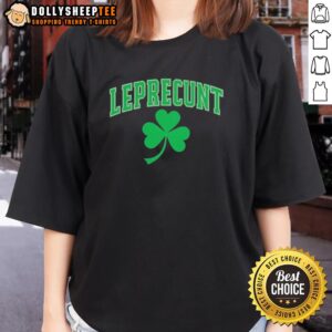 Stylish Nice Leprecunt Shamrock St. Patrick's Day ladies tee featuring a playful design and vibrant colors.
