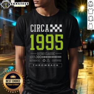 Good Circa 1995 Retro Classic T-Shirt featuring vibrant colors and vintage design, perfect for nostalgic fashion lovers.