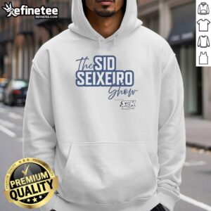 Awesome The Sid Seixeiro Show hoodie featuring a stylish design, perfect for fans of the popular TV host.