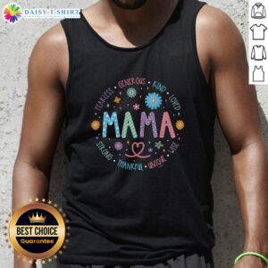 Nice Mama Fearless Generous Kind Loved Tank Top displayed on a hanger, showcasing its stylish design and vibrant colors.