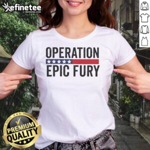 Alt Text: Good Operation Epic Fury US Iran logo on a stylish ladies tee, perfect for fans of bold graphic apparel.