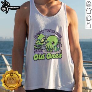 Original Cthulhu Joke Ritual tank top featuring 'Don't Poke The Old Ones' design for fans of Lovecraftian humor.