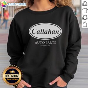 Nice Callahan Auto Parts sweatshirt featuring a stylish design, perfect for fans in Sandusky, OH.