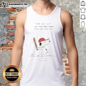 Awesome Take Me Out Back And Shoot Me Snoopy Tank Top featuring a playful Snoopy graphic for casual summer style.