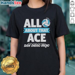 San Diego ladies wearing 'Nice All About That Ace' Major League Volleyball tee, showcasing team spirit and style.