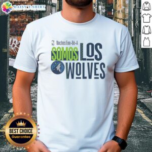 Alt Text: Premium NBA Noches ne B Minnesota Timberwolves 'Somos Los Wolves' 2024 T-Shirt showcasing team spirit and style.