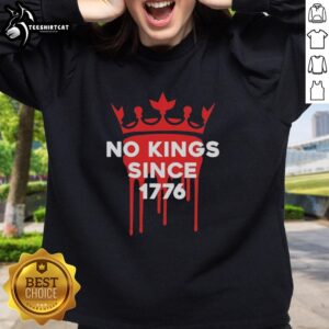 Alt Text: Top No Kings Since 1776 crown melting sweatshirt, featuring a unique design celebrating American independence.