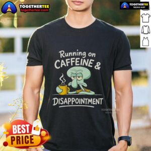 Official Running On Caffeine & Disappointment T-Shirt featuring a bold graphic design in vibrant colors on a black background.