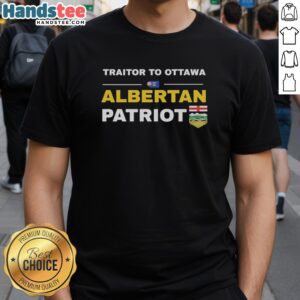 Premium Alberta Patriot Traitor To Ottawa T-Shirt featuring bold graphics and a comfortable fit for patriotic wear.