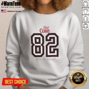 Nice Diet Coke 82 Just For The Taste Of It T-Shirt - Image 3