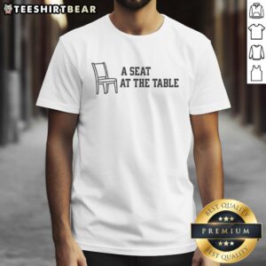 Alt Text: Premium A Seat At The Table Chair Graphic Minimalist T-Shirt featuring a stylish chair design on a casual tee.