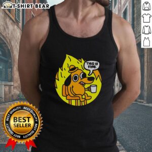 Nice This Is Fine meme tank top featuring the iconic dog in a burning room design for casual wear.