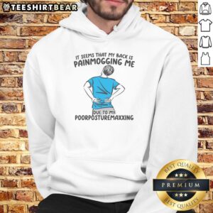 Alt Text: Funny hoodie featuring 'My Back Is Painmogging Me' text, perfect for humor lovers and comfort seekers.