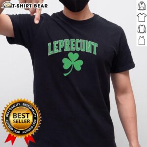 Alt Text: Nice Leprecunt Shamrock St. Patrick's Day 2026 T-Shirt featuring a vibrant green shamrock design.