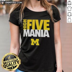 Good High Five Mania Michigan Wolverines ladies tee featuring vibrant team colors and a stylish design for fans.