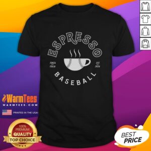 Good Espresso Baseball Forza Italia Est 2026 T-Shirt featuring a stylish design for Italian baseball fans and espresso lovers.