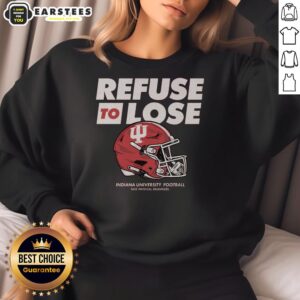 Awesome IU Football 'Refuse to Lose' Sweatshirt featuring bold graphics and a cozy design perfect for game day.