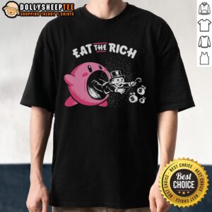 Nice Kirby Eat The Rich T-Shirt featuring a vibrant design of Kirby with a playful anti-capitalist message.