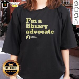 Nice I'm A Library Advocate Ladies Tee featuring a stylish design promoting library support and reading culture.