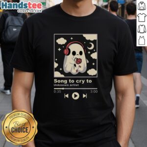 Nice Song To Cry To T-Shirt featuring a stylish design, perfect for music lovers and emotional moments.