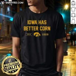 Alt Text: Awesome Iowa Basketball 2026 T-Shirt featuring 'Better Corn' design, perfect for Iowa sports fans.