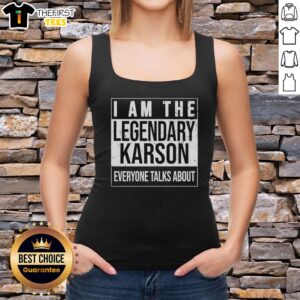Retro tank top featuring 'I Am The Legendary Karson Everyone Talks About' design, perfect for stylish casual wear.